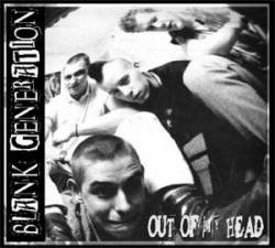 Blank Generation : Out of my Head